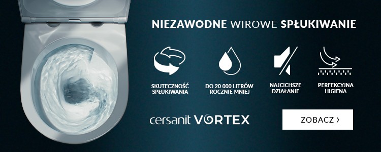 Technologia CERSANIT VORTEX